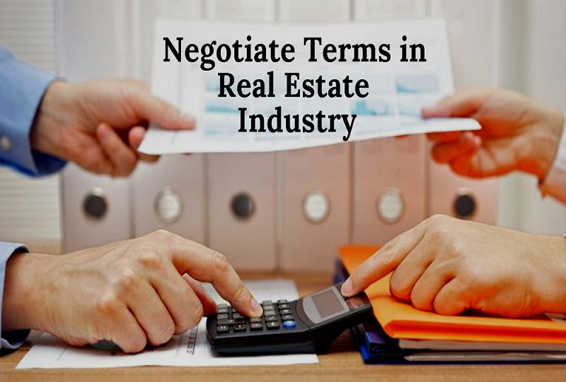 Negotiate Terms in Real Estate Industry